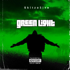 Skitzo5ive - Greenlight