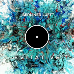Berliner Luft (Marc DePulse Remix)