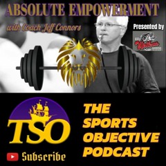 ABSOLUTE EMPOWERMENT WITH COACH JEFF CONNORS | PRESENTED BY ED WATKINS MARINE | QUINTON COPLES