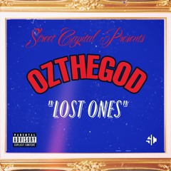 Oz The God- Lost Ones