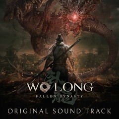 Wo Long Fallen Destiny OST - Sorcery of Chaos