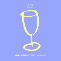 Klinke Auf Cinch - This ( Filburt Remix) / O*RS DIG 047