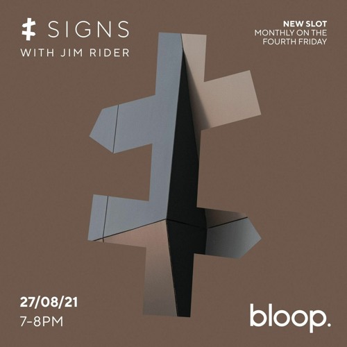 Signs w/ Jim Rider - 27.08.21