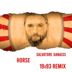Salvatore Ganacci - Horse (19x93 Remix) *Free Download*
