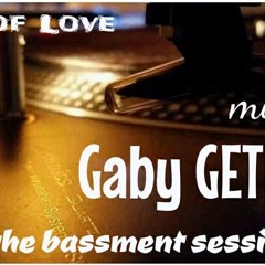 House Of Love Bassment Sessions Vol 2 Gaby GETDOWN