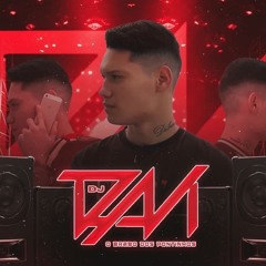PLAYLIST DJ DAVI 🤯
