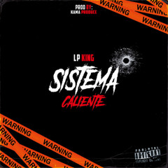 Lp King - Sistema Caliente