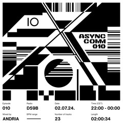 RADIO.D59B / ASYNC COMM #10 w/ Andria
