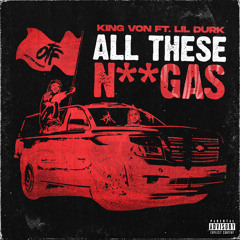 King Von All these n**gas (Feat. Lil Durk )8D Audio