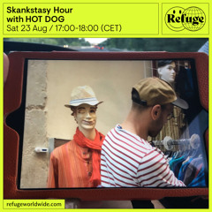 Skankstasy Hour - HOT DOG - 23 Aug 2025