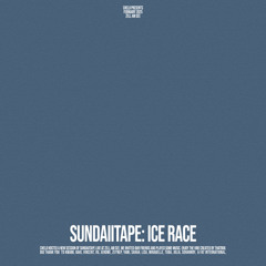 sundaiitape ICE RACE