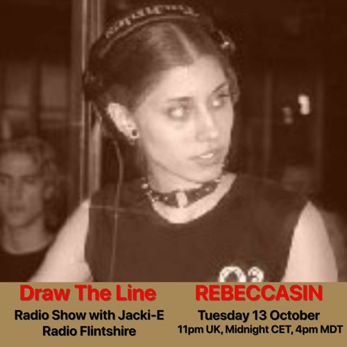 #122 Draw The Line Radio Show 13-10-2020 with guest mix in 2nd hr by Rebeccasin