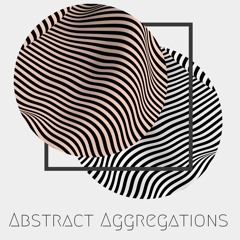 Abstract Aggregations