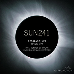 Redspace, VVS - Monolaya (Original Mix) [Sunexplosion]