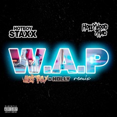 Hollywood thad x Steel Staxx "Cardi B WAP Freestyle" (HotboyNHolly Remix)