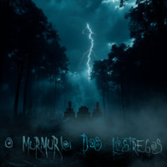 O murmurio dos lóstregos