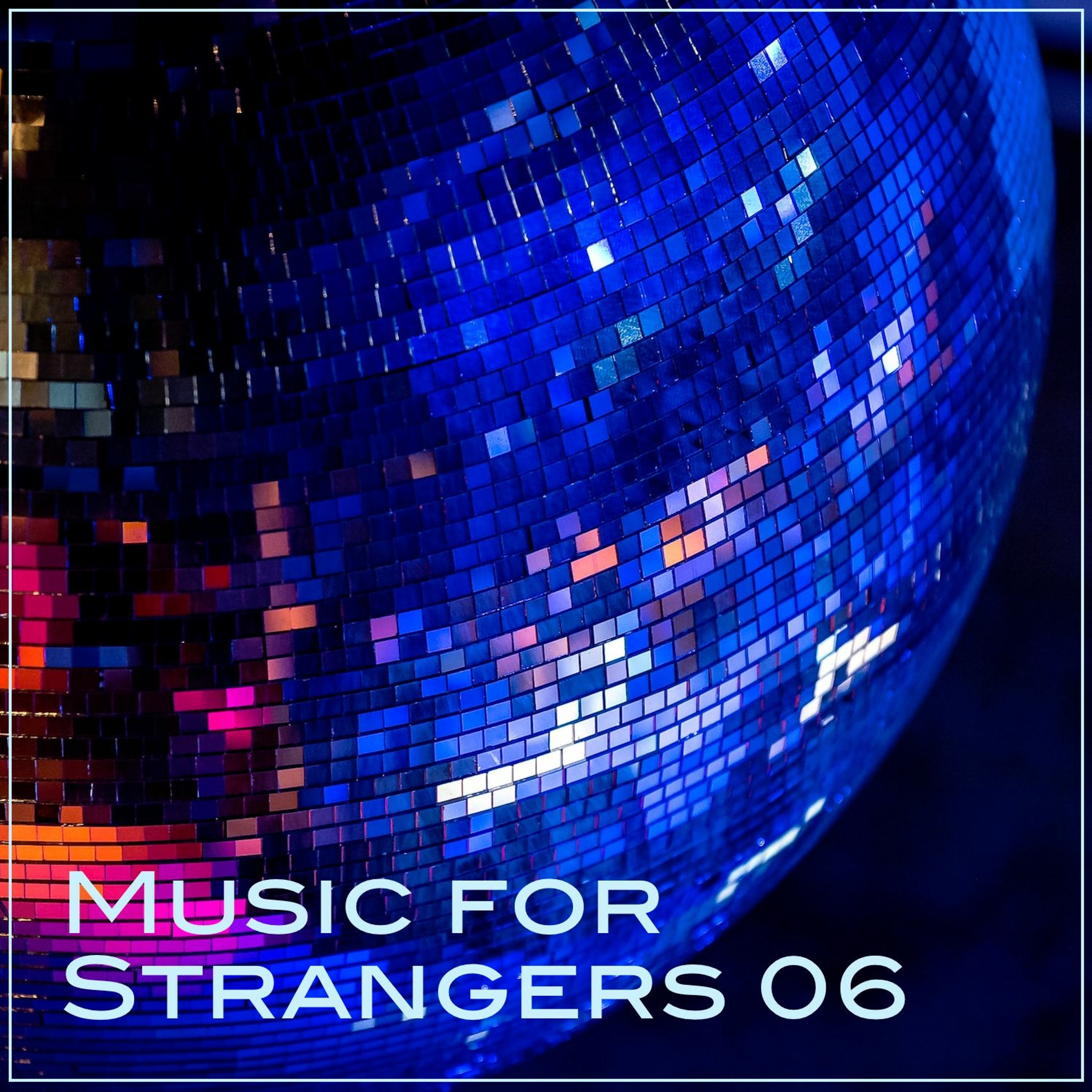Music for Strangers