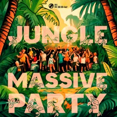Jungle Massive Party