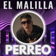 Perreo Pa La Yal - El Malilla (Mix. By Dj Mitek)