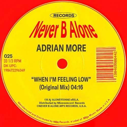 Adrian More - "When Im Feeling Low" [025]
