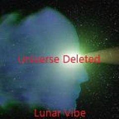 Universe Deleted