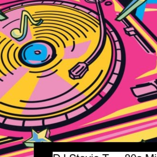 Stevie T [Champion Sounds] 80s Mix Vol I