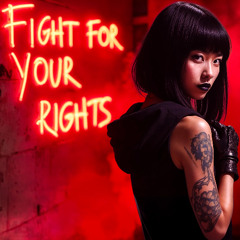 Fight For Your Rights