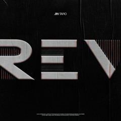 JIN-TARO - REV