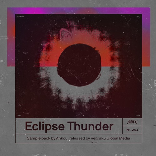Ankou - Eclipse Thunder (140 Sample Pack Demo)