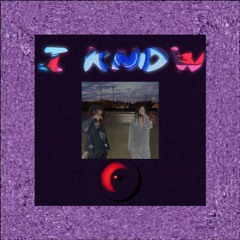 Drvnken Fr33styl3 I KNOW +++(feat. XxaNy XyZ)