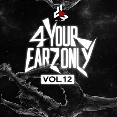 4 Your Earz Only (Vol. 12)