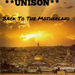 *UNISON* Back To The Motherland