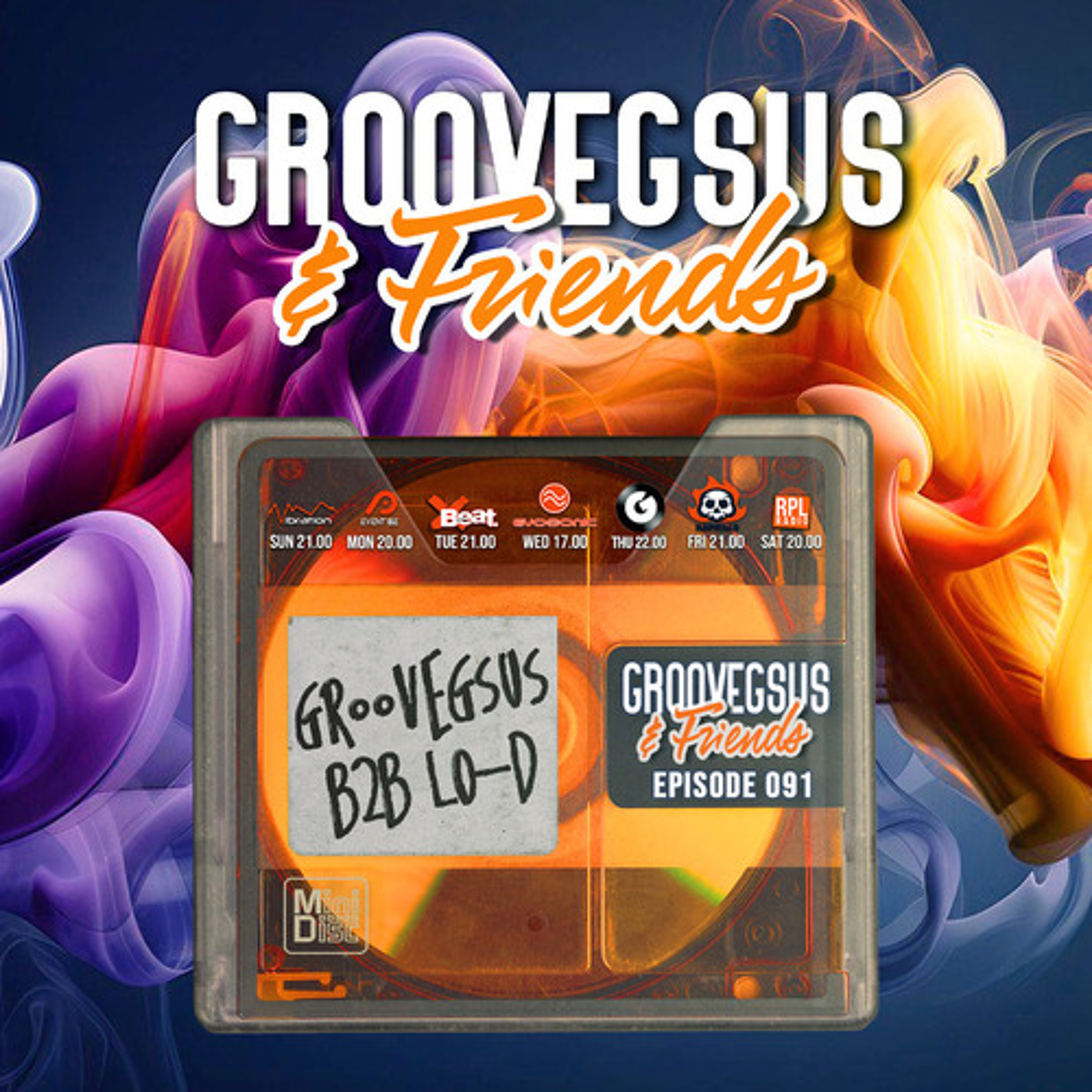 Groovegsus & Friends - EP091 - Groovegsus vs Lo-D