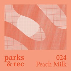 parks&rec with Peach Milk [024]