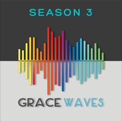 Grace Waves Season 3