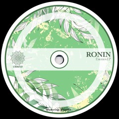 Premiere : Ronin - Busta [CNR010]