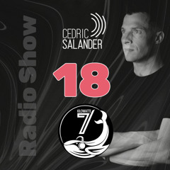 Cedric Salander - Radio Show 18