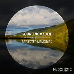 Sound Nomaden - Reflected Memories