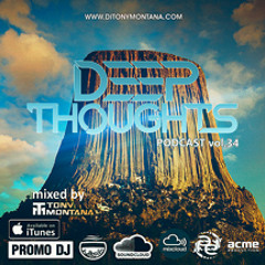 Deep Thoughts podcast # 34 with Dj Tony Montana 25.05.2024