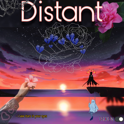 Distant (prod. ross gossage)
