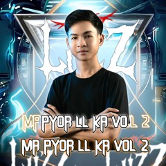 Ma Pyor ll Ka vol 2