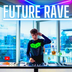 FUTURE RAVE MIX by ZEOS