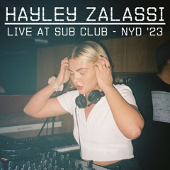 Hayley Zalassi ~ Live at Sub Club ~ New Years Day '23
