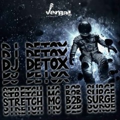 DJ DETOX STRETCH MC MC SURGE AUGUST 2020