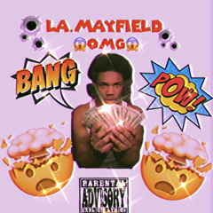 La.mayfield OMG😱