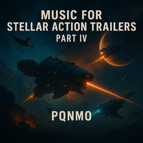 Interstellar Action Music for Trailers Part IV
