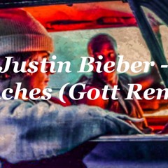 Justin Bieber - Peaches (Gott Remix)