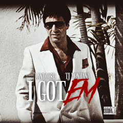 I Got Em (feat. Tjm0ntana)