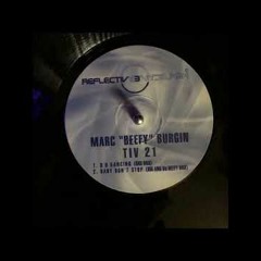 Reflective 21 -  Marc   Beefy   Burgin  -  R U Dancing  (OXO Mix)(Organ - Bassline)