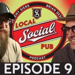 Local Social Pub Episode 9 - Jeremy Siers Cigars (Hold Fast), Privada Con 2, Onlyfans, TikTok Ban